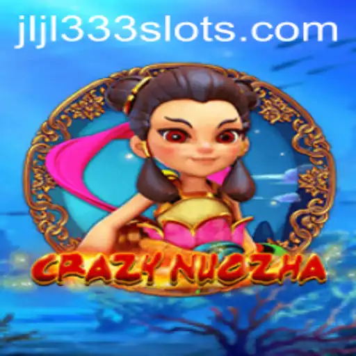 Exploring the Exciting World of CrazyNuoZha: A Detailed Guide