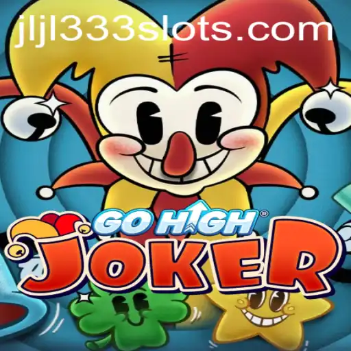 Exploring the Exciting World of GoHighJoker - A Modern Gaming Experience