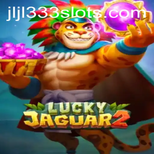 Exploring the Thrills of Luckyjaguar2: The Ultimate Guide