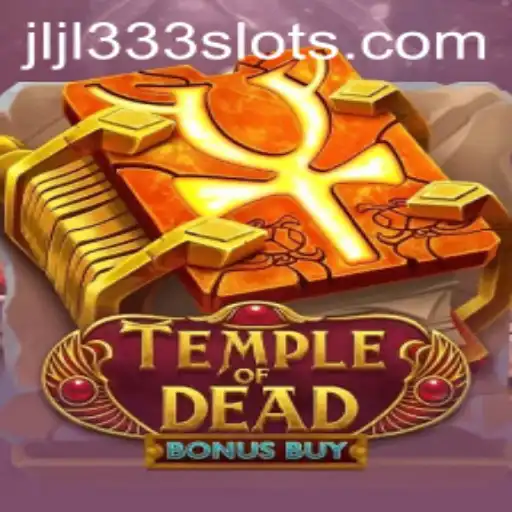 Discover the Thrills of Temple of Dead Bonus Buy in Recent Gaming Trends